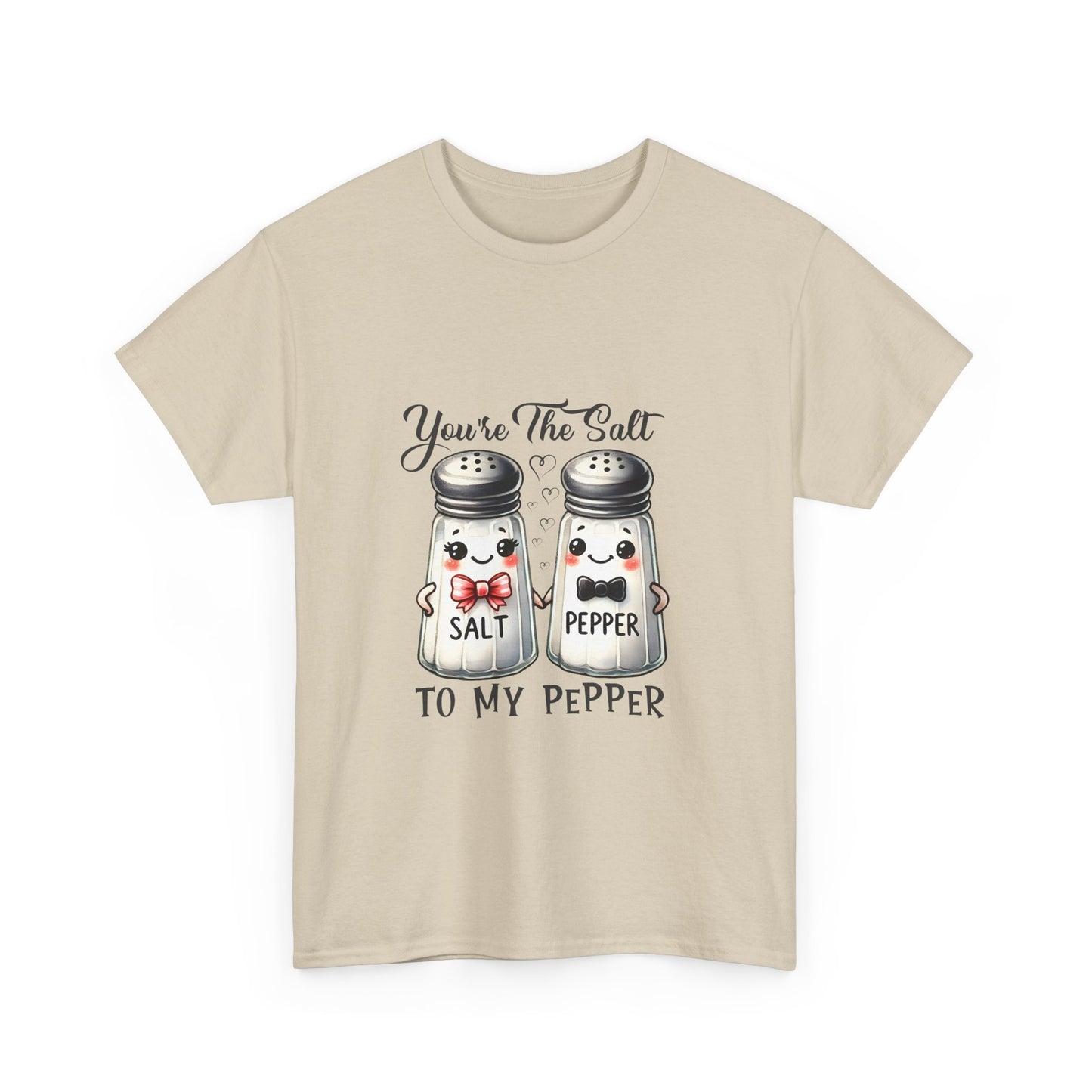 You're The Salt To My Pepper Unisex Heavy Cotton Tee - Cute Couple Shirt