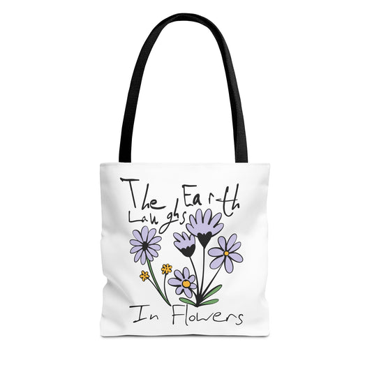 Floral Quote Tote Bag - 'The Earth Laughs in Flowers' - Eco-Friendly Shopper