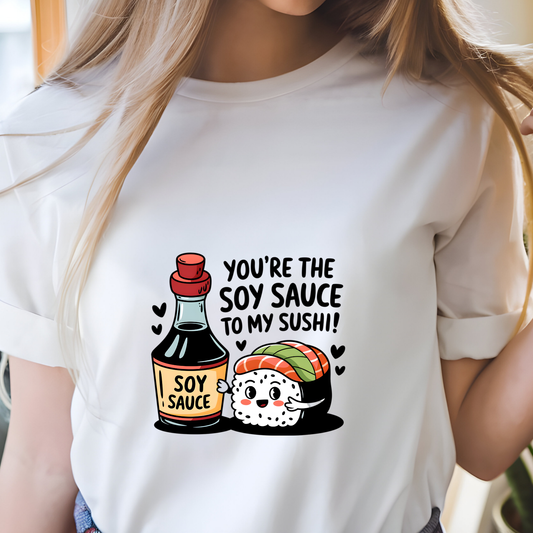 You're the Soy Sauce to My Sushi Unisex Heavy Cotton Tee - Cute Sushi Lover Shirt