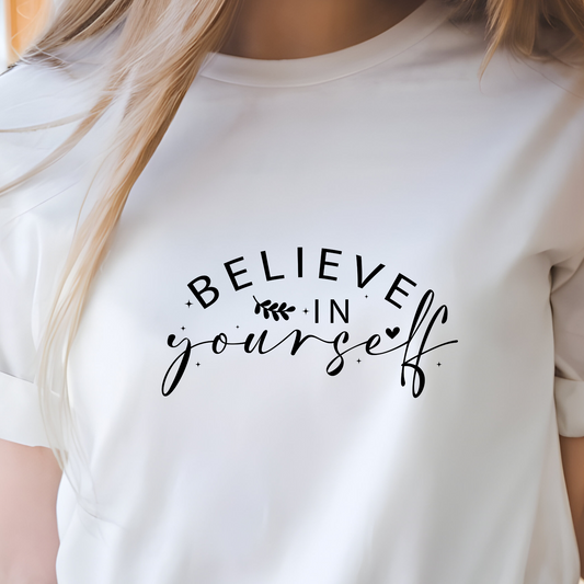 Believe in Yourself Unisex Garment-Dyed T-Shirt - Inspirational Casual Wear